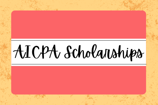 AICPA Legacy Scholarships for Accounting Students