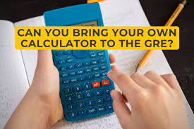 Can You Use A Calculator On The Gre | All Question Answered