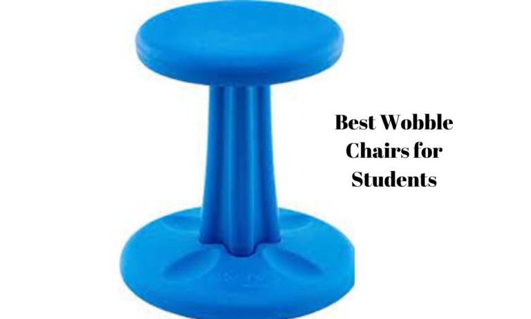 Best Wobble Chairs for Students