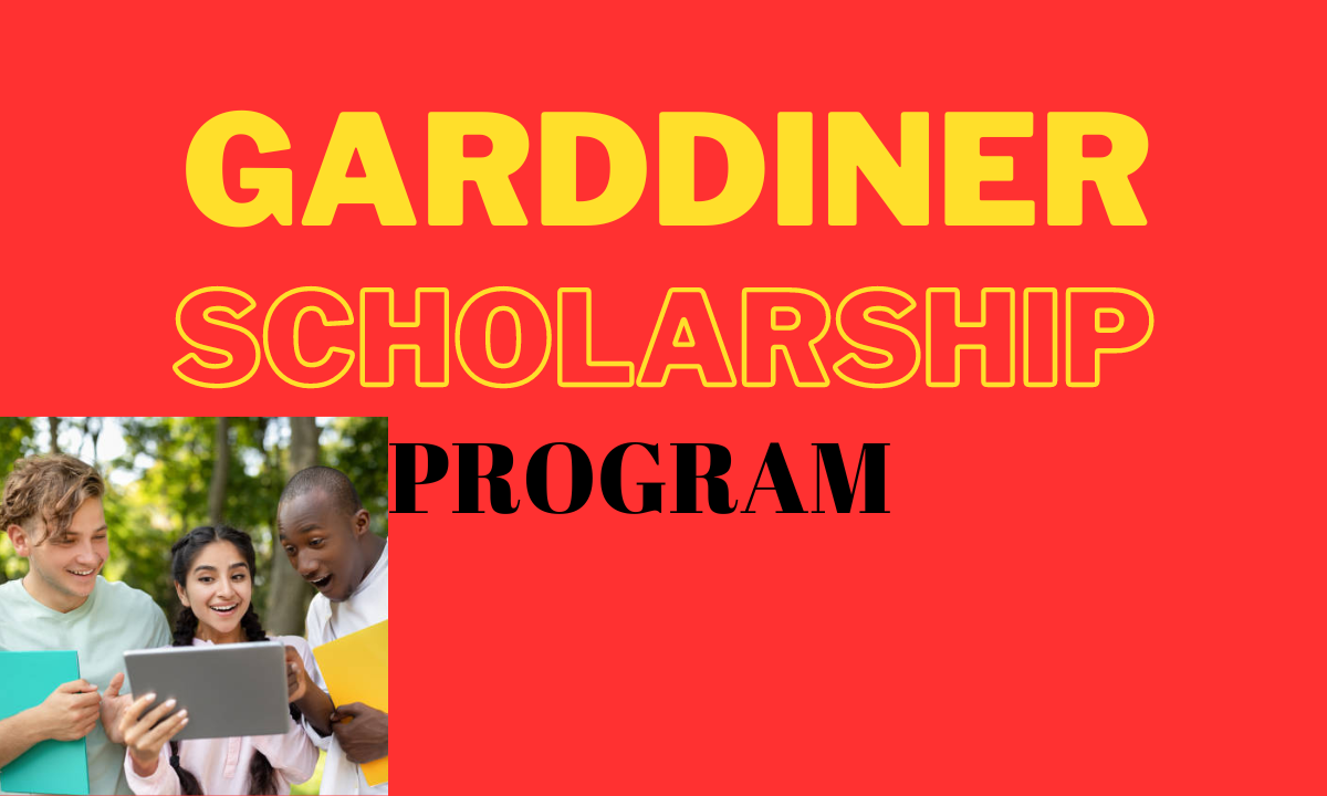 GARDINER SCHOLARSHIP PROGRAM