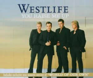 Westlife – You Raise Me Up Mp3 download & Lyrics.
